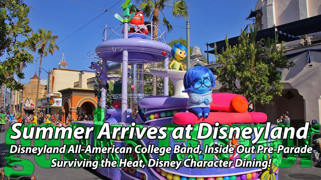 Summer Arrives at Disneyland – Geeks Corner – Episode 438