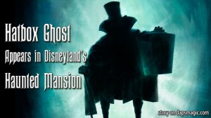 Hatbox Ghost Appears at Disneyland’s Haunted Mansion