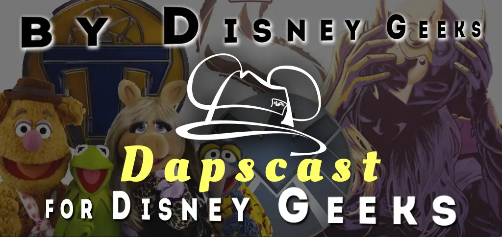 The Muppets, Tomorrowland, Thor, and Agents of SHIELD – DAPsCast Episode 20