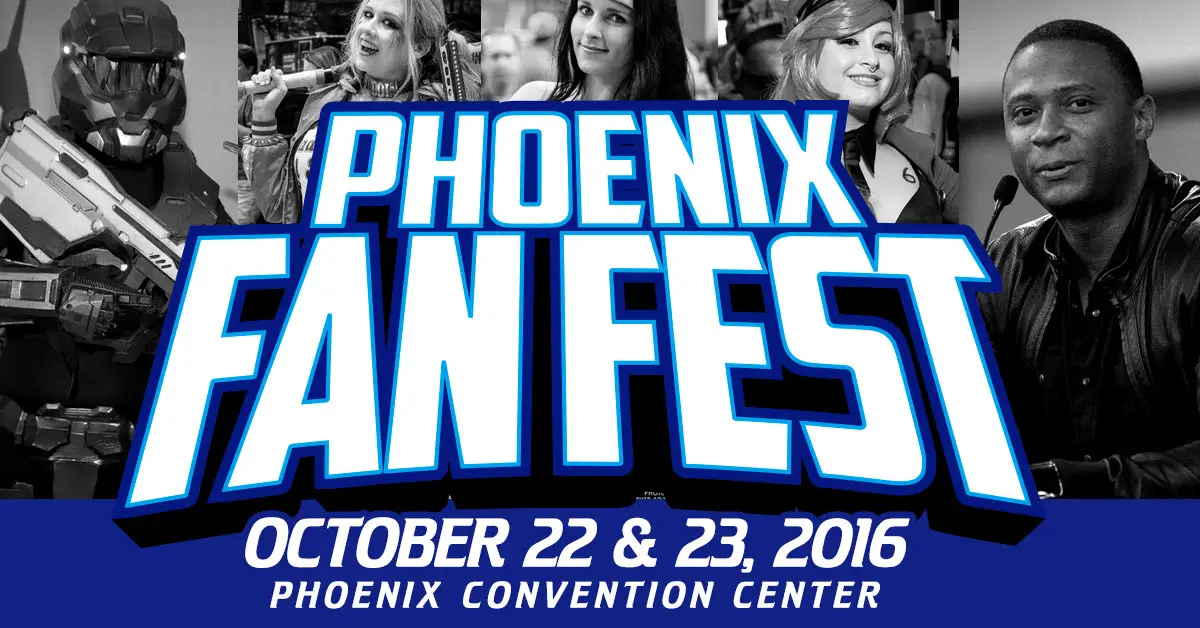 Phoenix Fan Fest 2016 Passes Now on Sale!