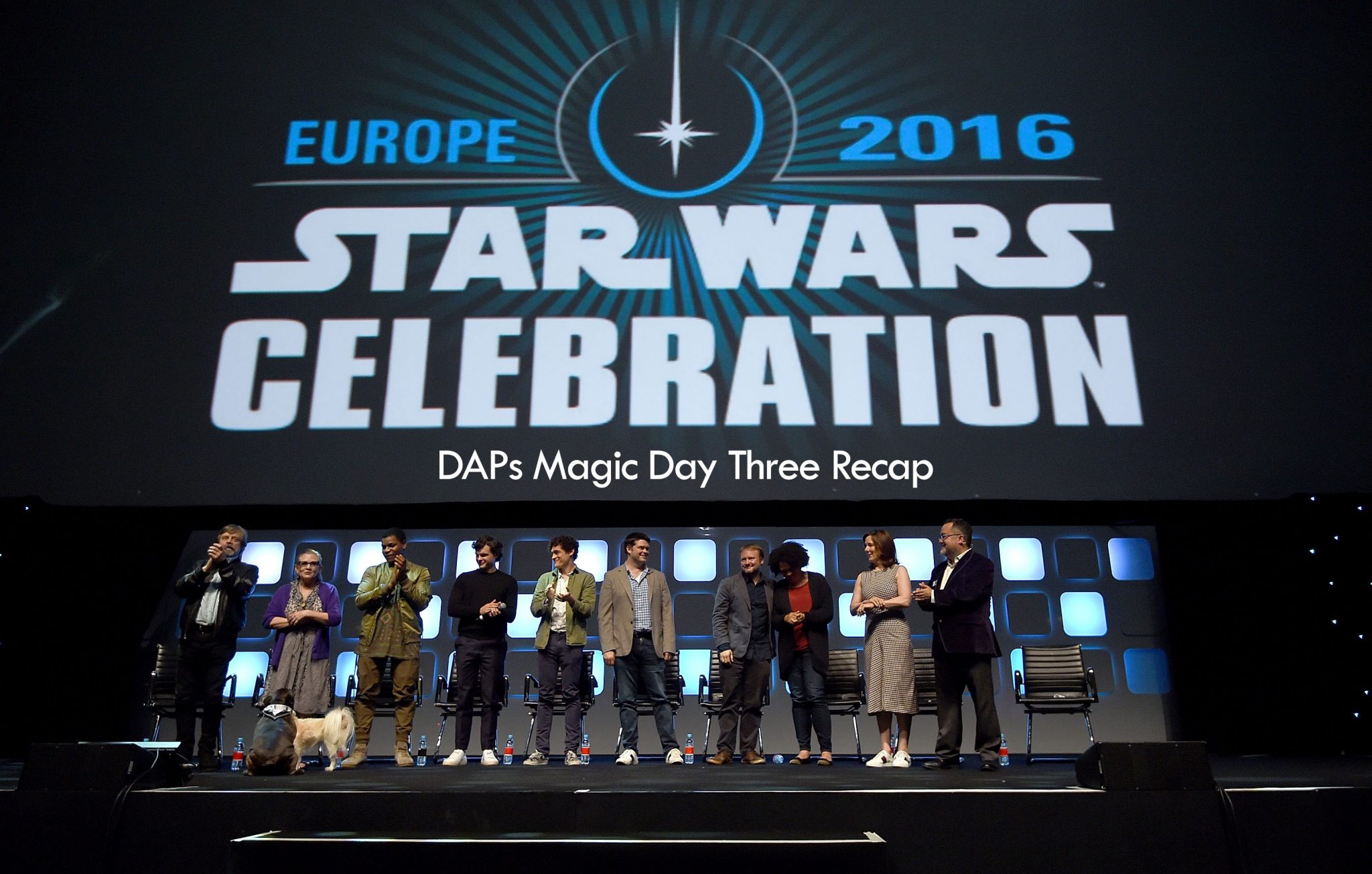 Star Wars Celebration Europe Day Three Recap