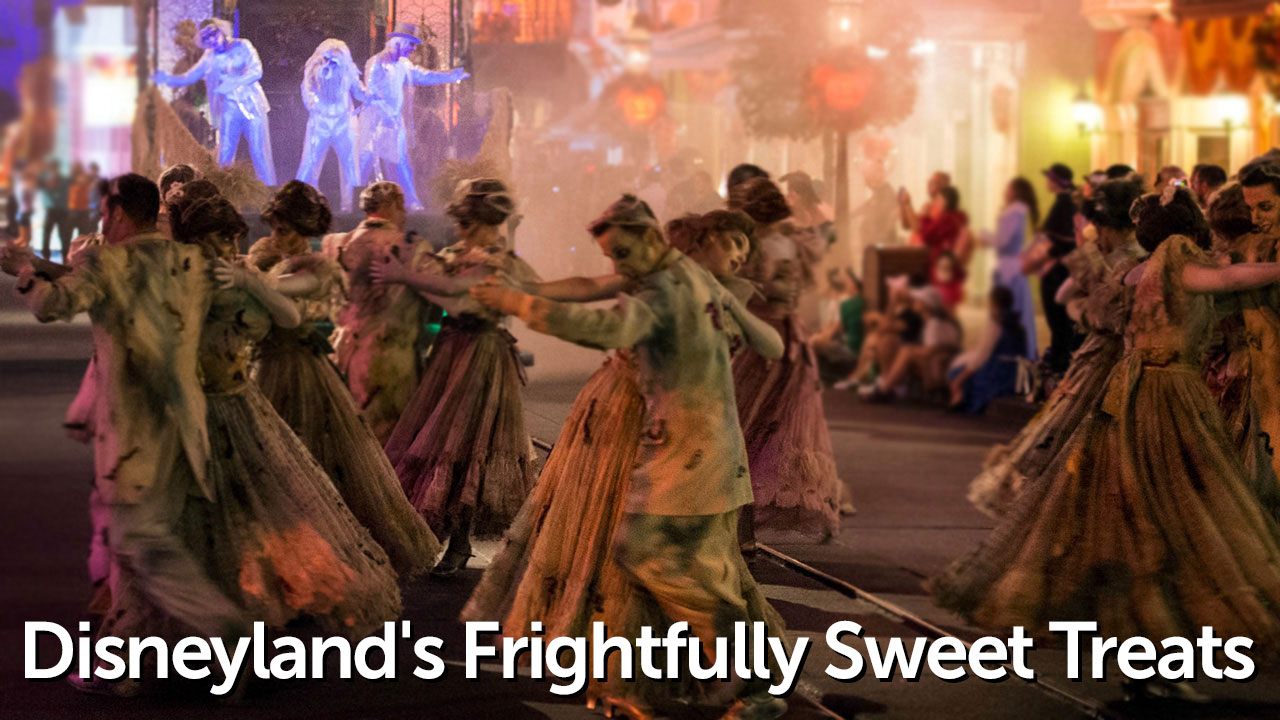 Disneyland’s Frightfully Sweet Treats – Geeks Corner – Episode 548