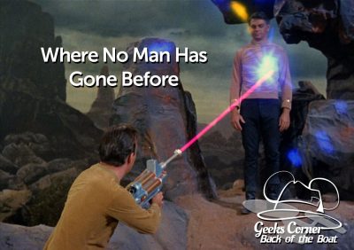 Where No Man Has Gone Before - Geeks Corner - Back of the Boat