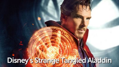 Disney’s Strange Tangled Aladdin – Geeks Corner – Episode 602