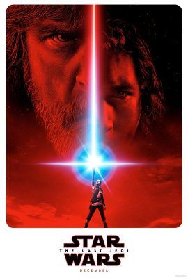 Star Wars: The Last Jedi Teaser Poster Released at Star Wars Celebration Orlando 2017
