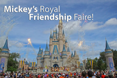 Mickey's Royal Friendship Faire - Magic Kingdom - Walt Disney World