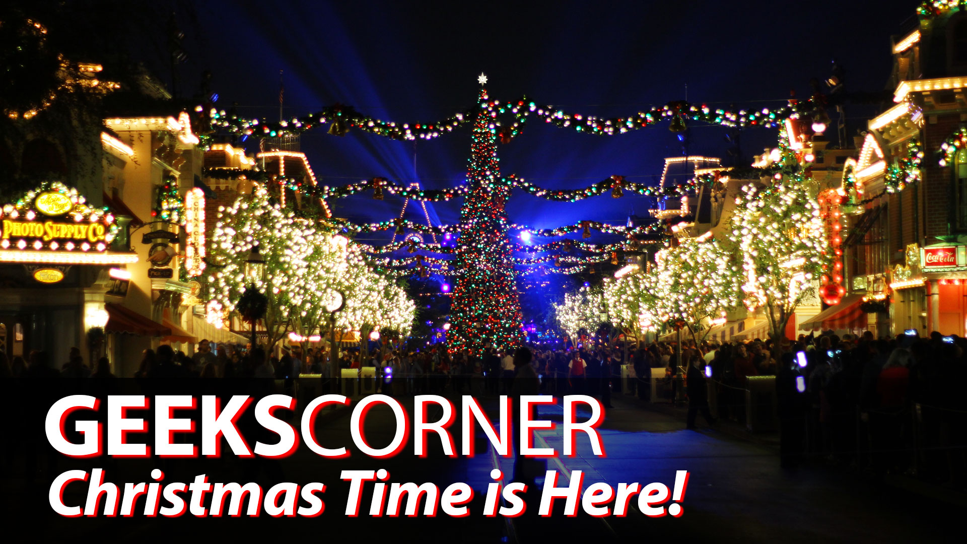 Christmas Time is Here – GEEKS CORNER – Episode 811