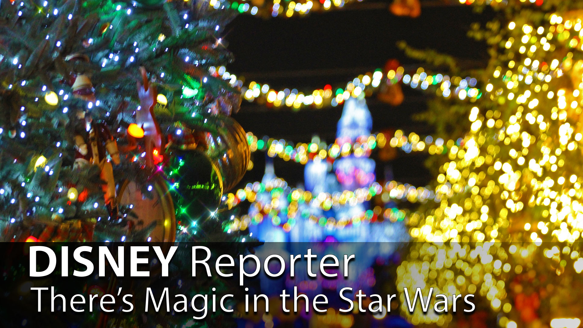 There's Magic in the Star Wars - DISNEY Reporter