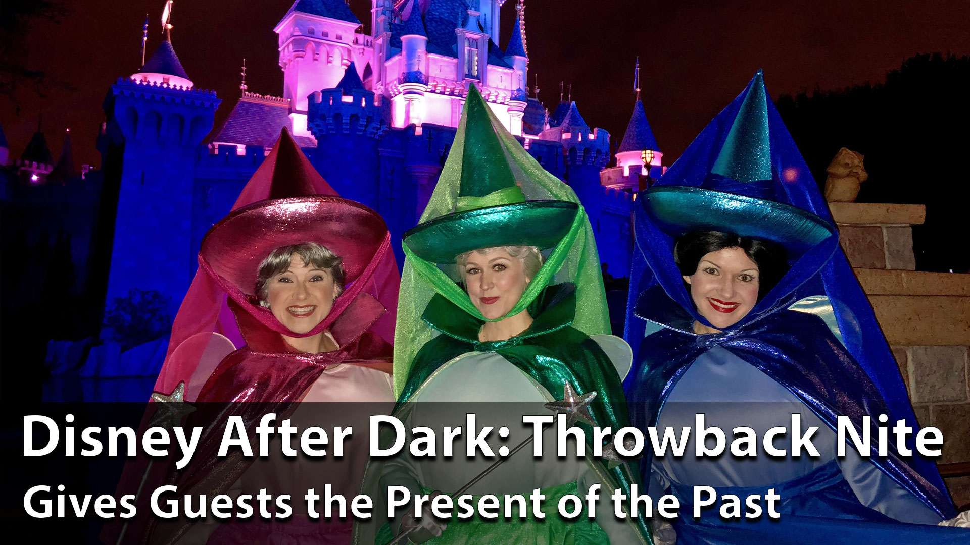 Disney After Dark: Throwback Nite Gives Guests the Present of the Past