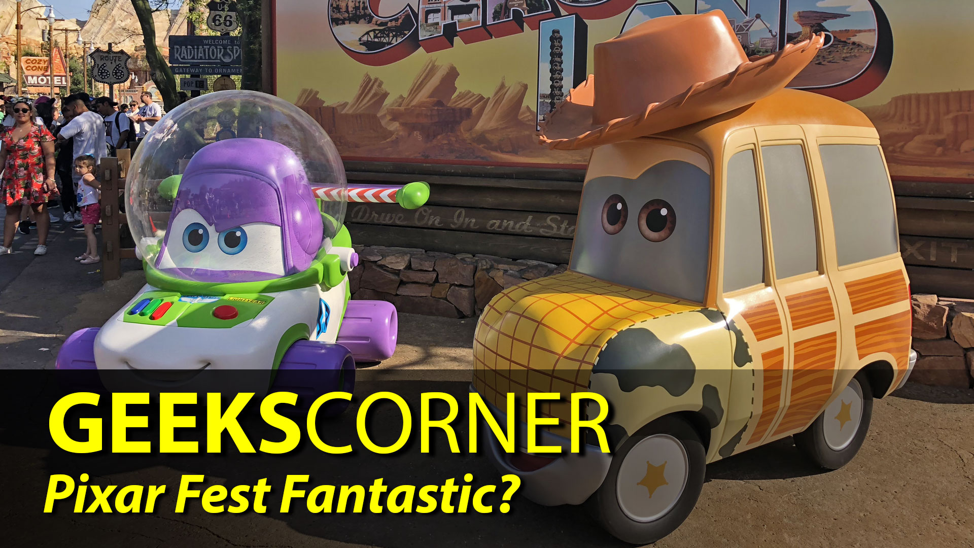 Pixar Fest Fantastic? - GEEKS CORNER - Episode 829