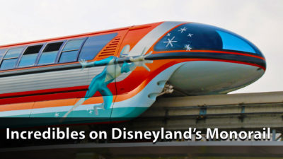 The Incredibles on Disneyland's Monorail Ahead of Pixar Fest!