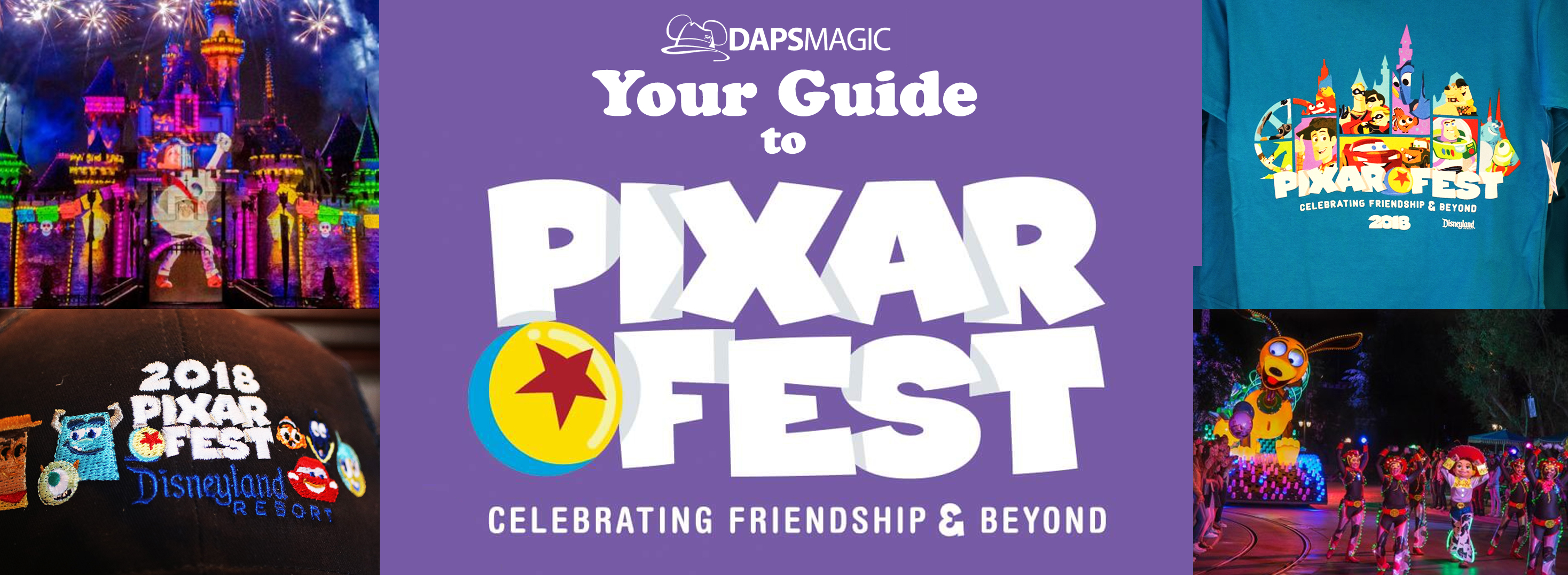 Your Guide To Pixar Fest at the Disneyland Resort