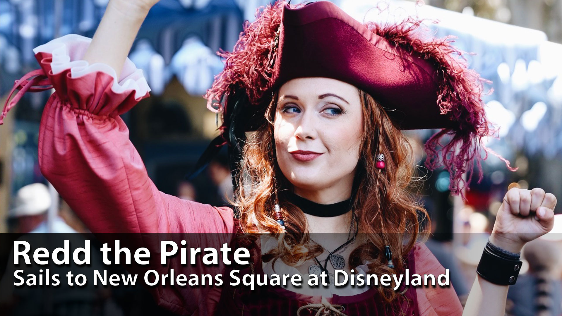 Redd the Pirate Sails into New Orleans Square in Search of Captain Jack Sparrow at Disneyland