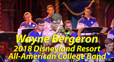 Wayne Bergeron - 2018 Disneyland Resort All-American College Band