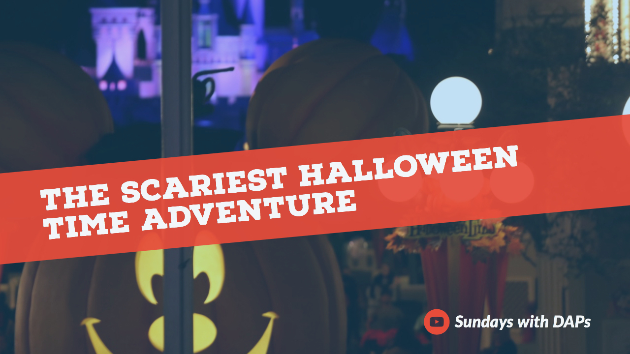 The Scariest Halloween Time Adventure at the Disneyland Resort – Sundays with DAPs