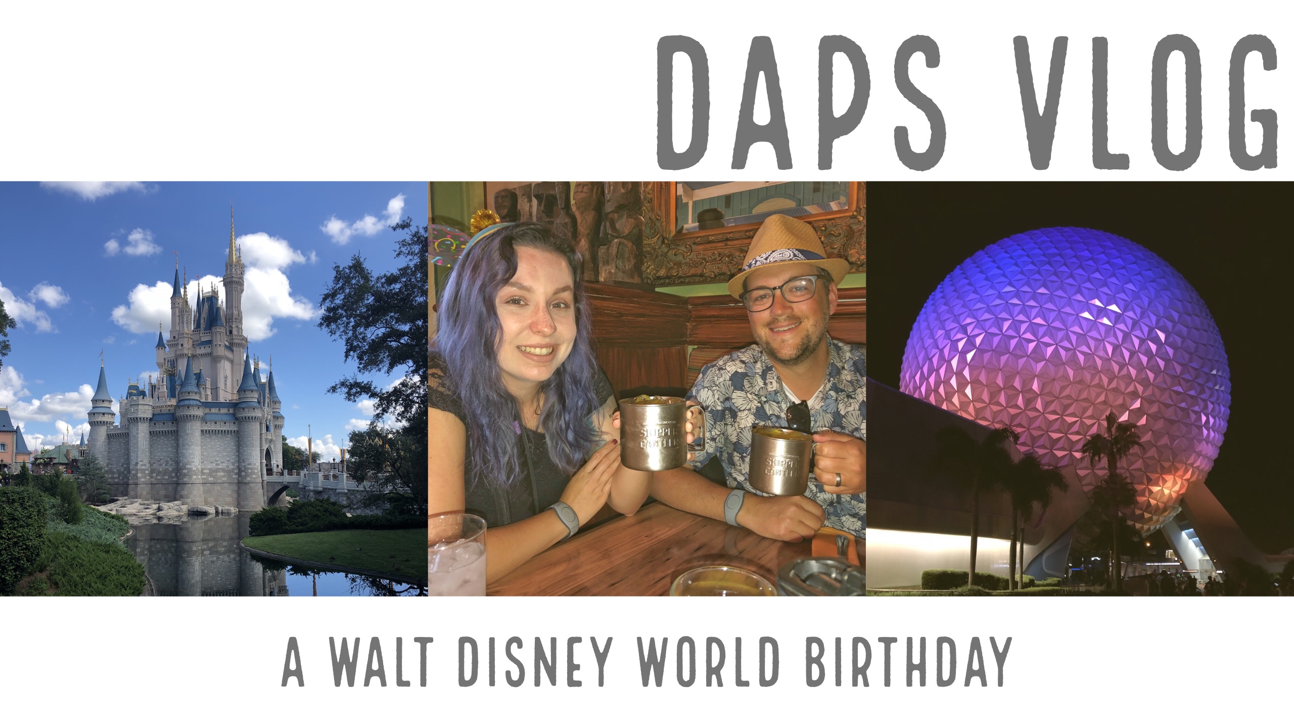 Experience a Very Walt Disney World Birthday with Day Seven of the DAPs Vlog and Many Special Friends