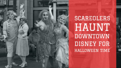 SCAREolers Haunt Downtown Disney