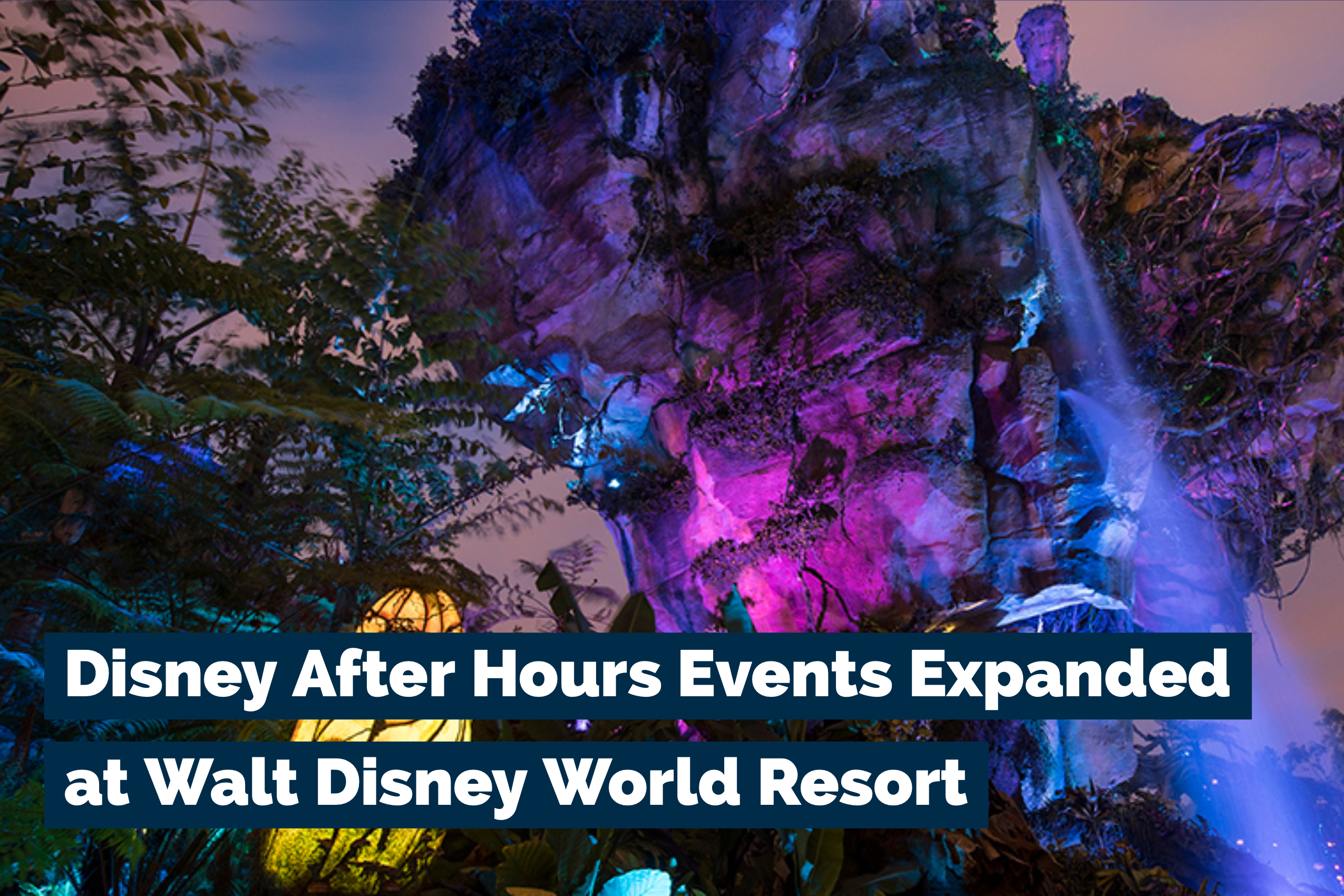 Disney Offers New After Hours Events at Disney’s Hollywood Studios and Disney’s Animal Kingdom