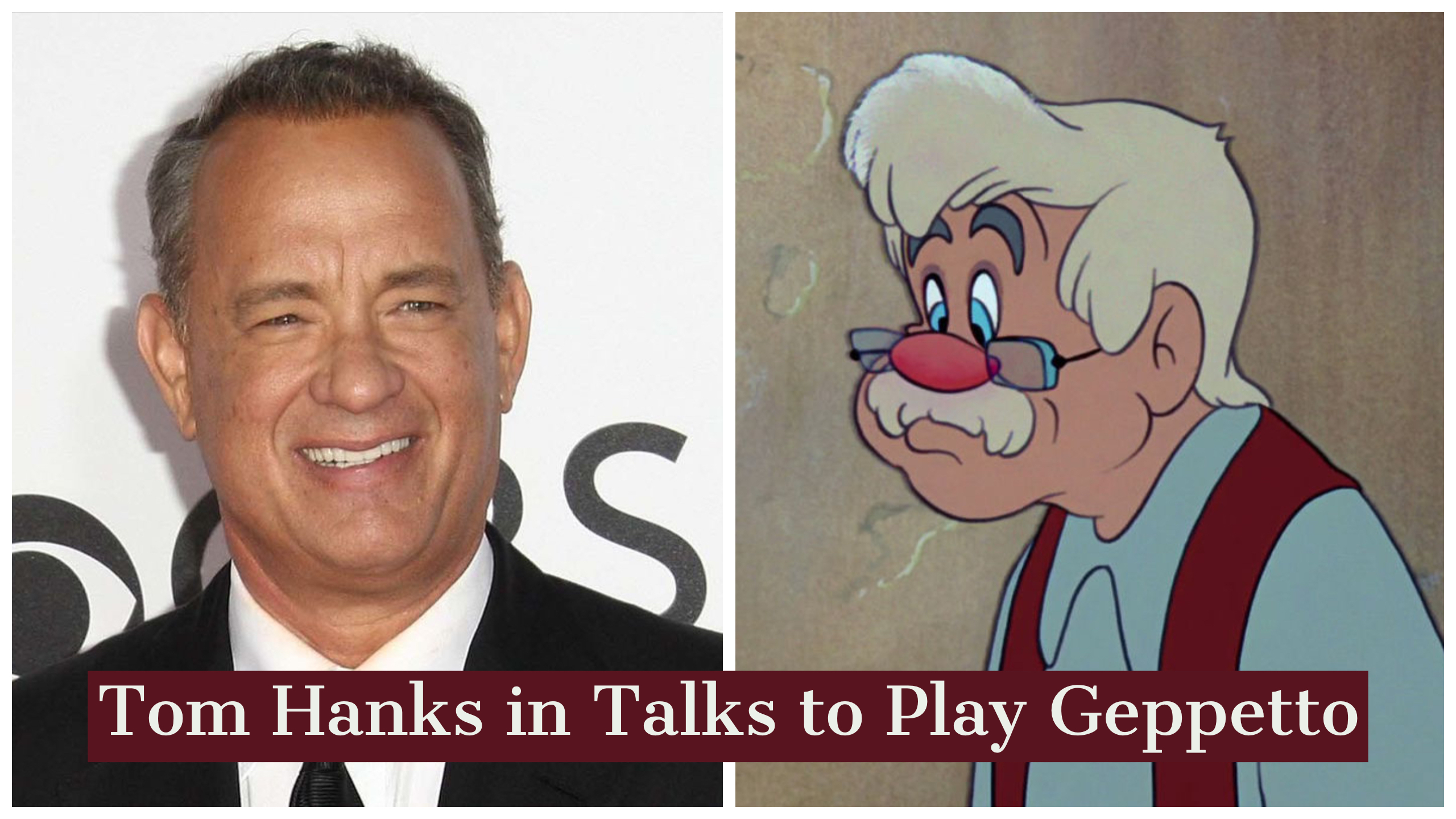 Tom Hanks Eyeing Role in Upcoming Pinocchio Movie