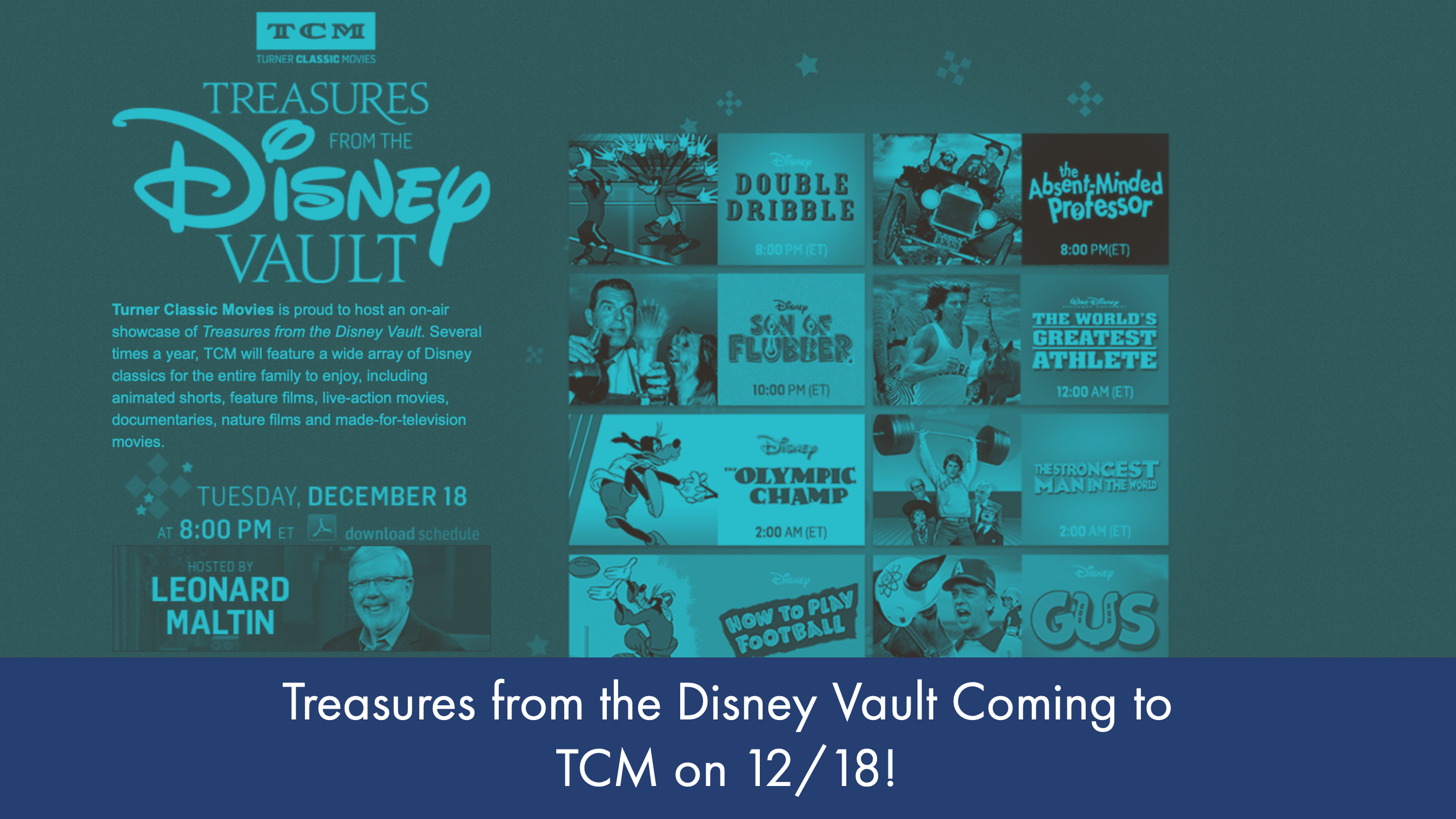 Turner Classic Movies to Host Disney Classics with Treasures From the Disney Vault on December 18, 2018!