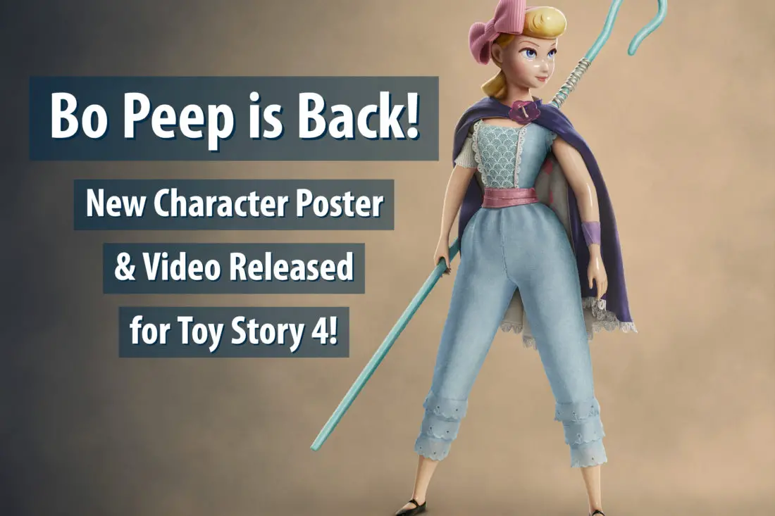 Bo Peep is Back! Check Out Her New Toy Story 4 Look in This Character Poster and Video!