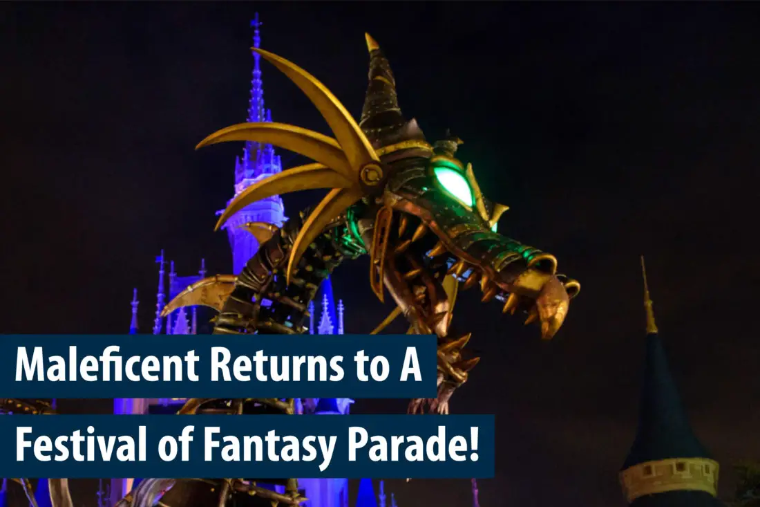 Maleficent Dragon Returns to Disney’s Festival of Fantasy Parade at the Walt Disney World Resort