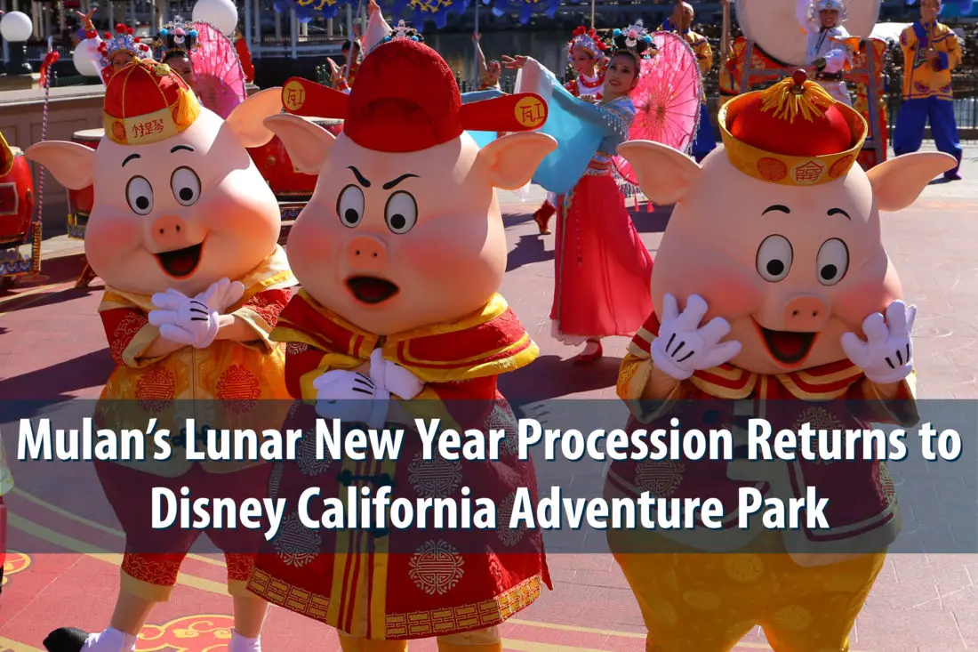 Mulan’s Lunar New Year Procession Returns to Disney California Adventure Park for Another Year of Storytelling