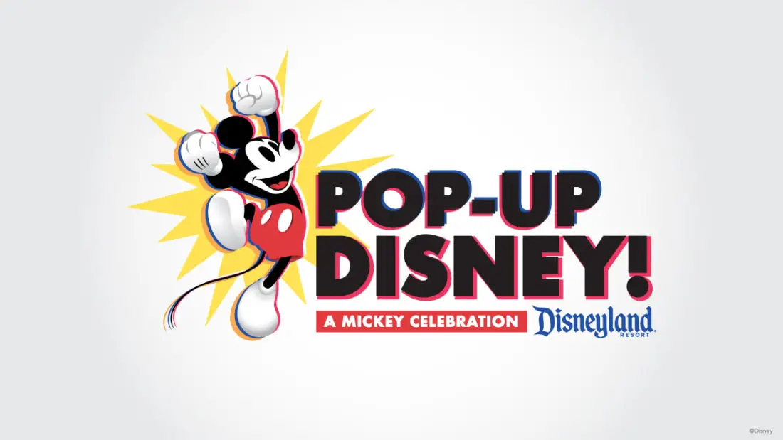 Pop-Up Disney! A Mickey Celebration Popping in to Downtown Disney this Spring