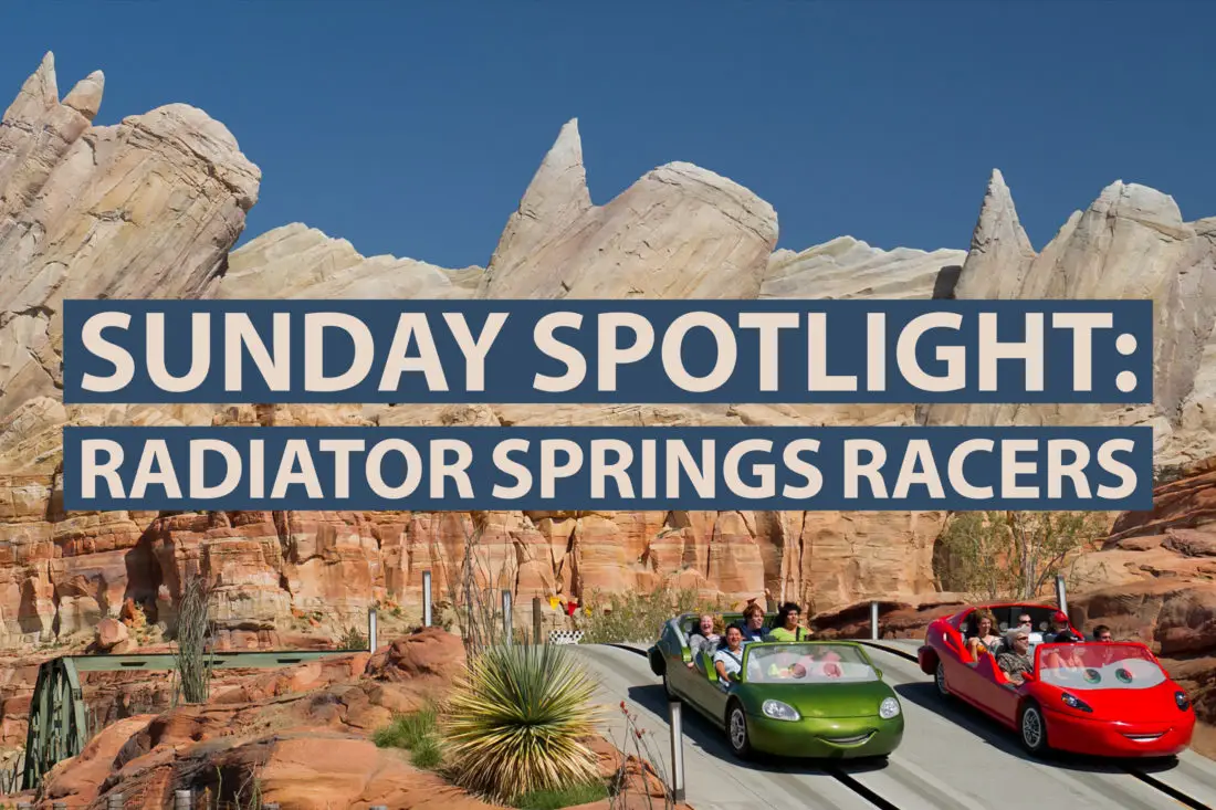 Sunday Spotlight: Radiator Springs Racers
