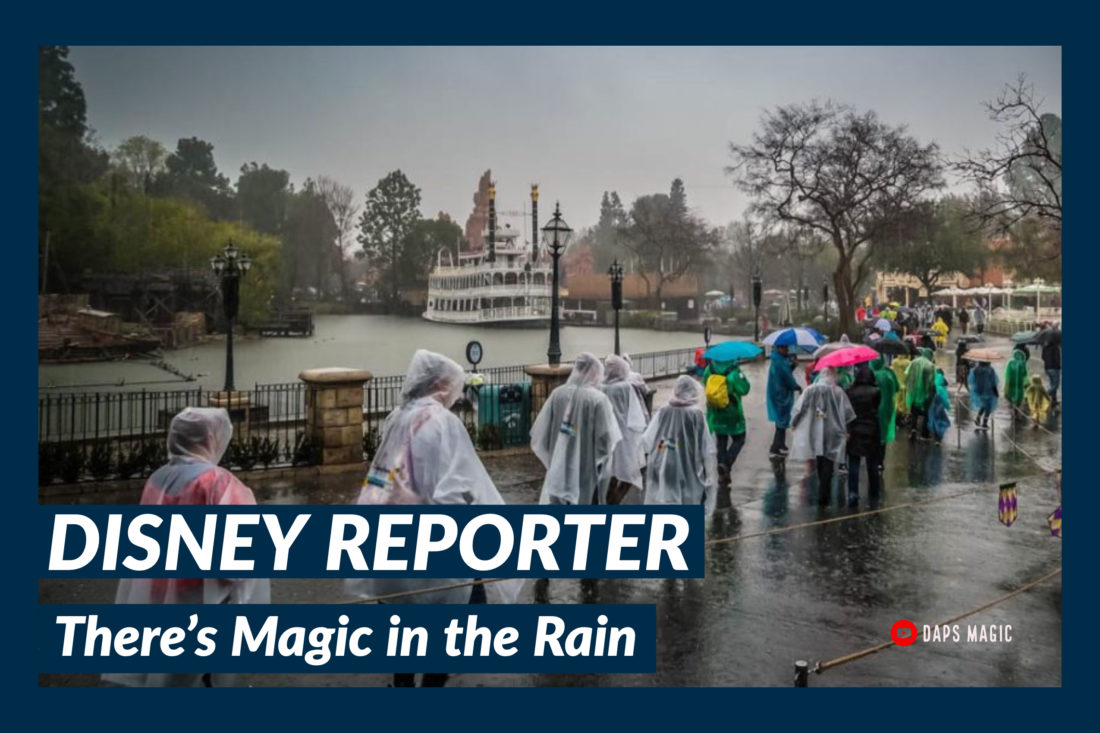 There’s Magic in the Rain – DISNEY Reporter