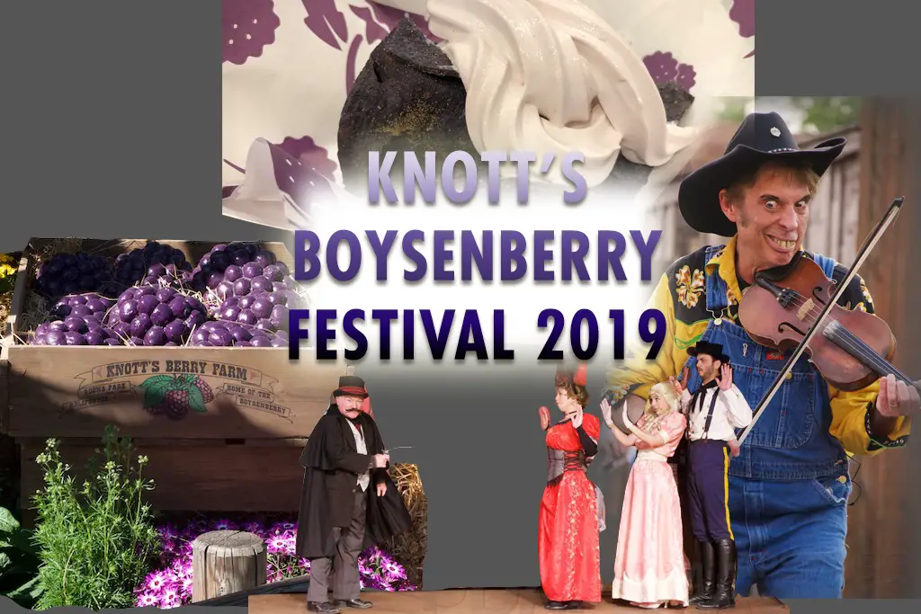 Knott’s Boysenberry Festival 2019 Kicks It Up A Notch With More Food to Enjoy and Festive Entertainment