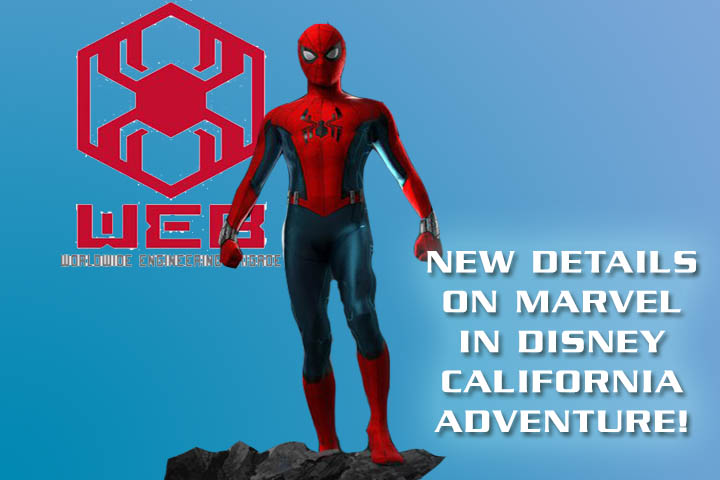 New Super Hero Immersive Interactive Experience Allows Guests to Join in the Action in the Upcoming Marvel-Themed Land at Disneyland Resort