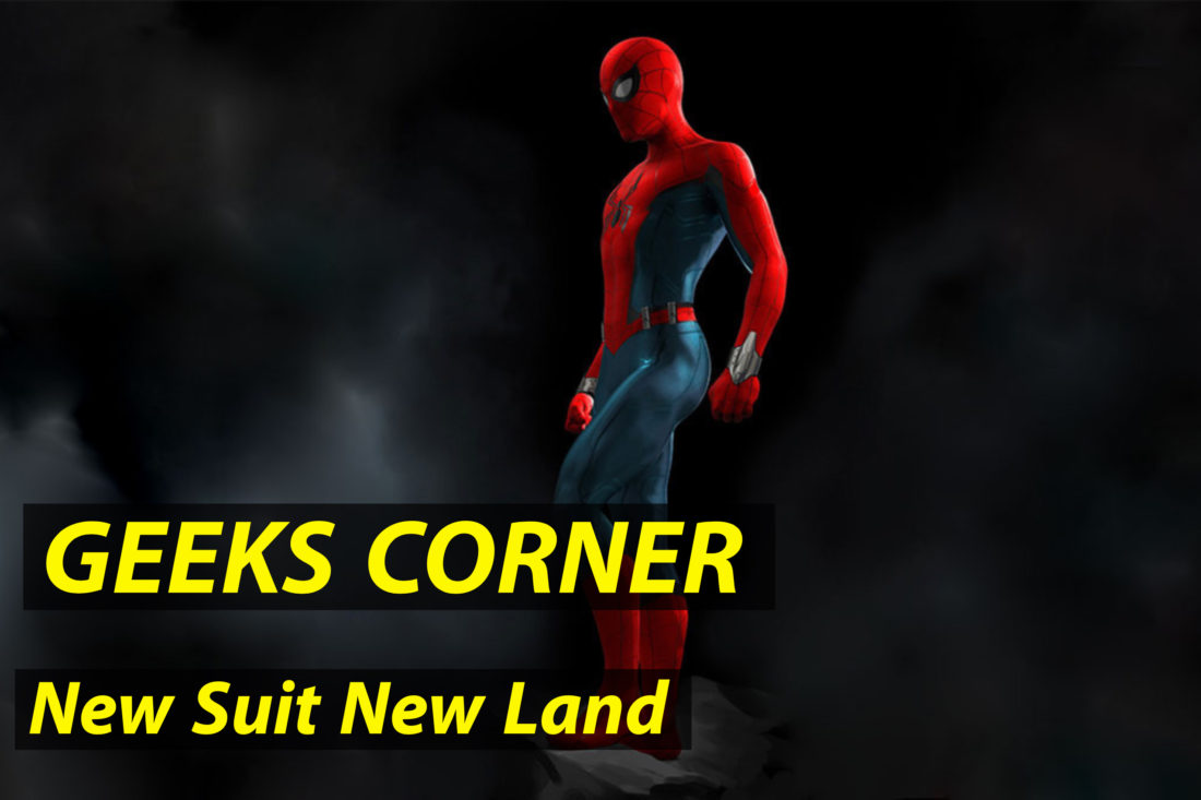 New Suit New Land – GEEKS CORNER – Episode 926 (#444)