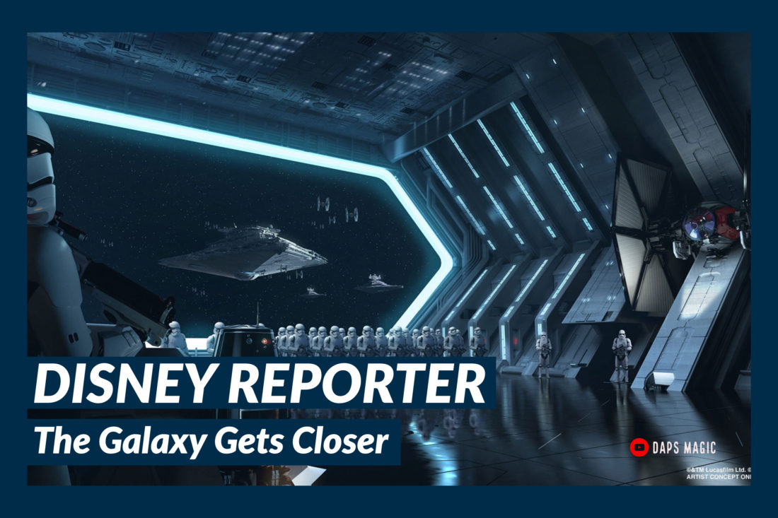 The Galaxy Gets Closer – DISNEY Reporter