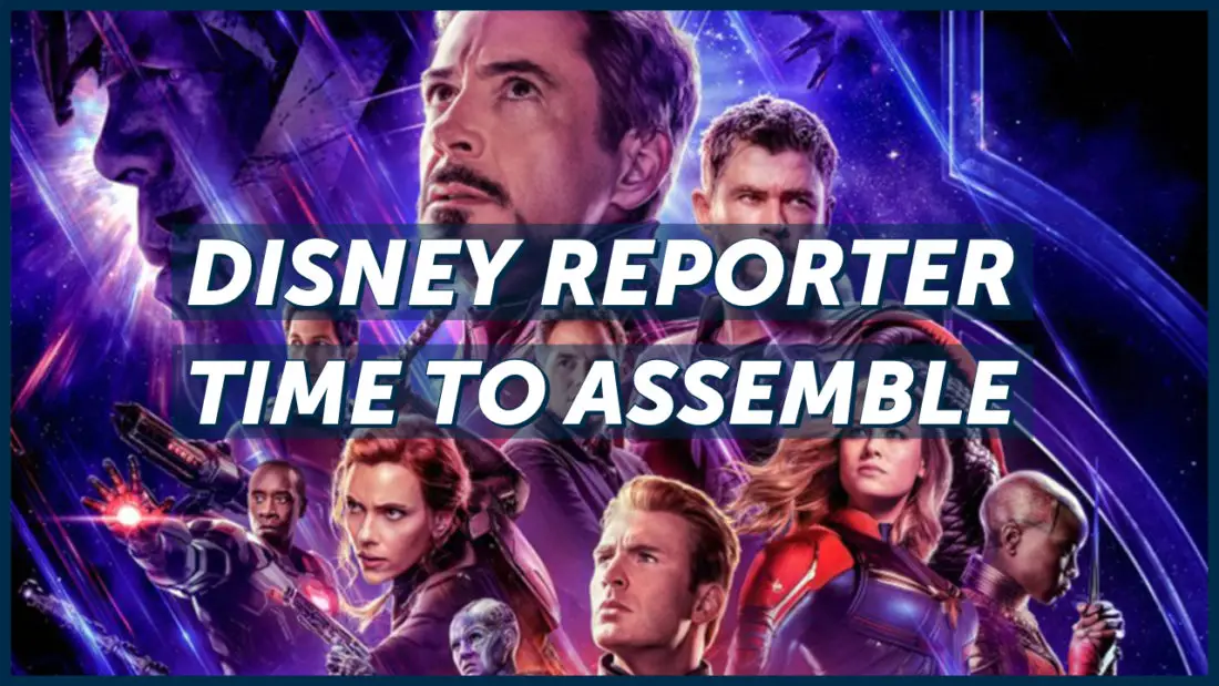 Time to Assemble – DISNEY Reporter