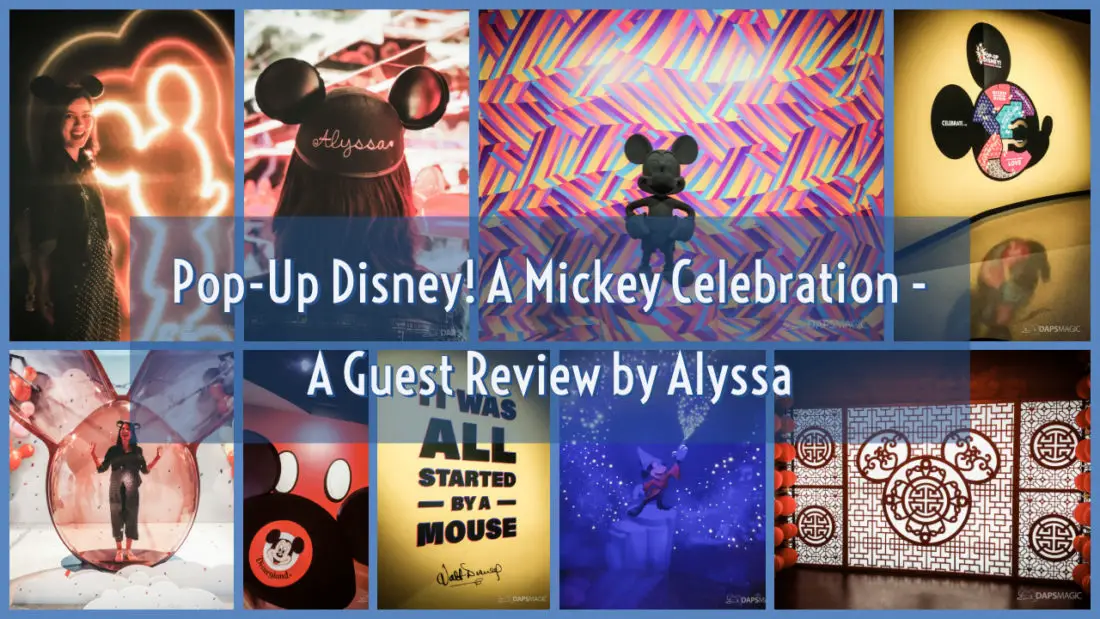Pop-Up Disney! A Mickey Celebration –  A Guest Review by Alyssa