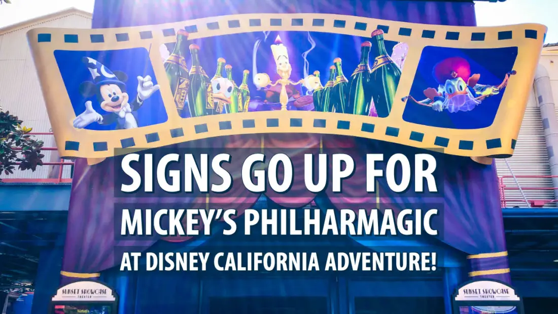 Mickey’s PhilharMagic in Disney California Adventure Park Gets Cinematic Signage Ahead of this Month’s Grand Opening
