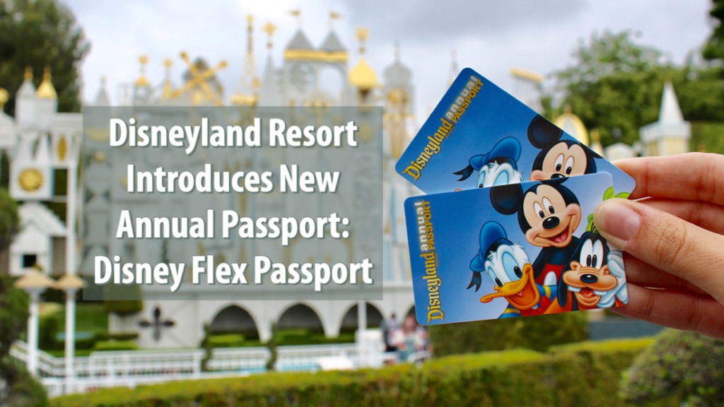 Disneyland Resort Introduces New Annual Passport Disney Flex Passport
