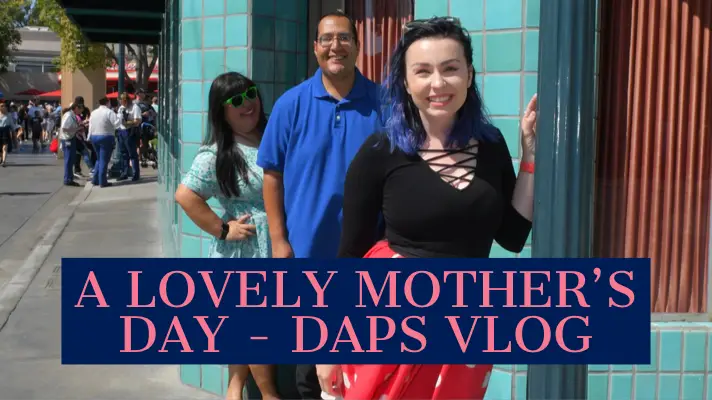A Lovely Mother’s Day – DAPS Vlog