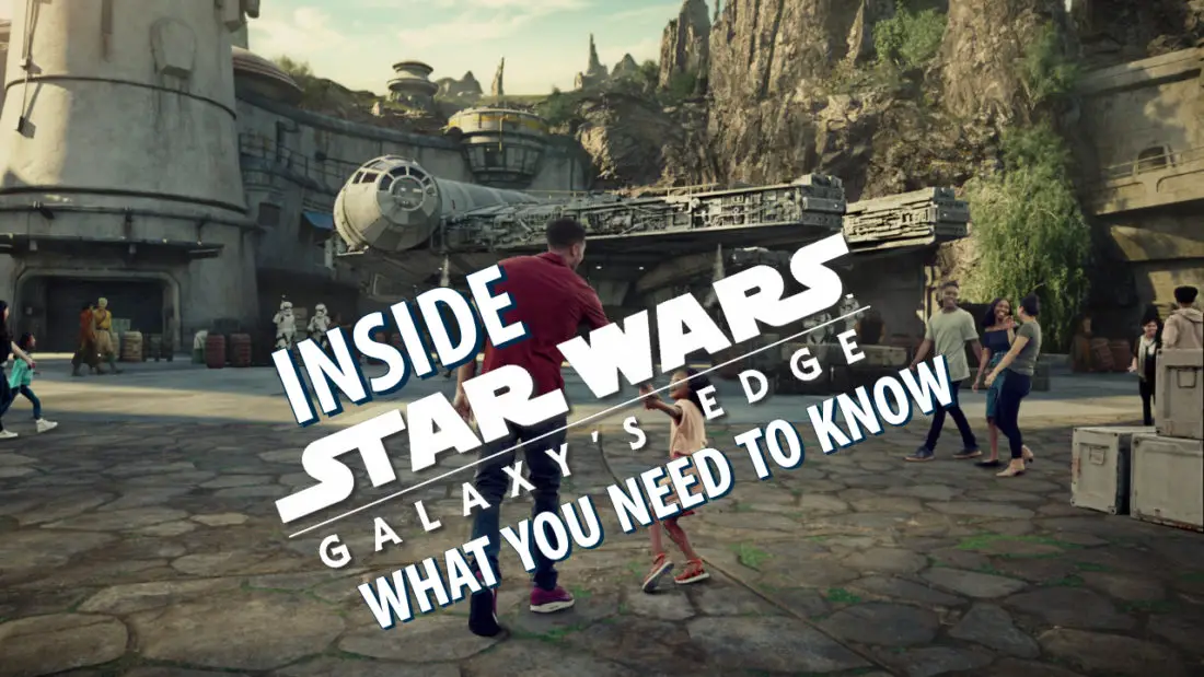 Inside Star Wars: Galaxy’s Edge – An In-Depth Discussion About the Experience – DAPS MAGIC Reports