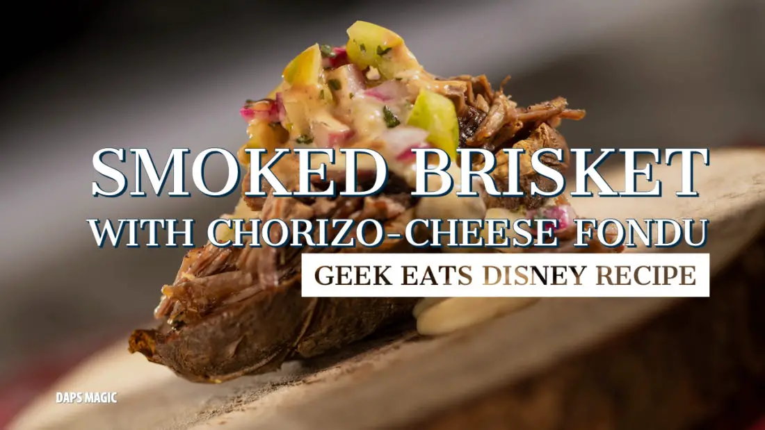 Smoked Brisket with Chorizo-Cheese Fondu - GEEK EATS DISNEY RECIPE