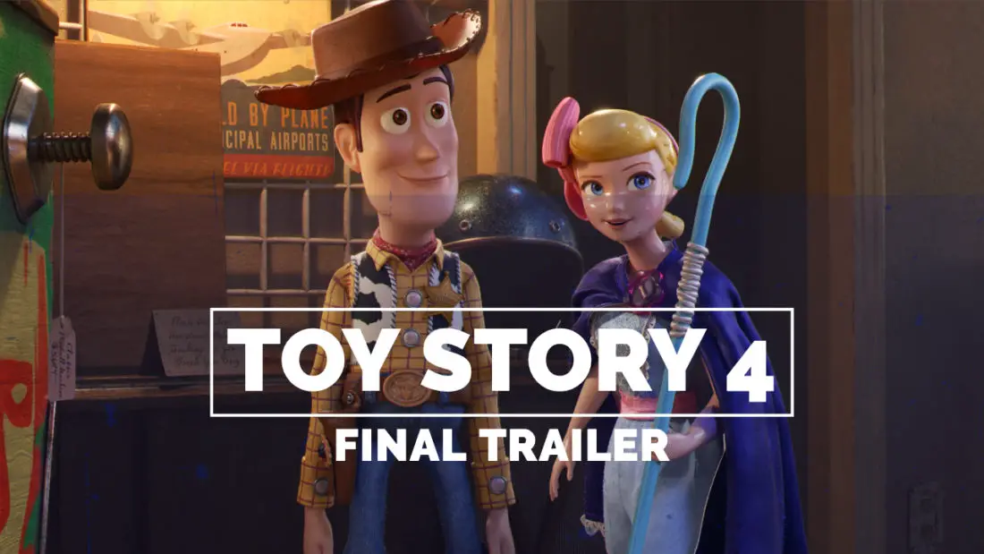 Final Toy Story 4 Trailer Released by Disney-Pixar!