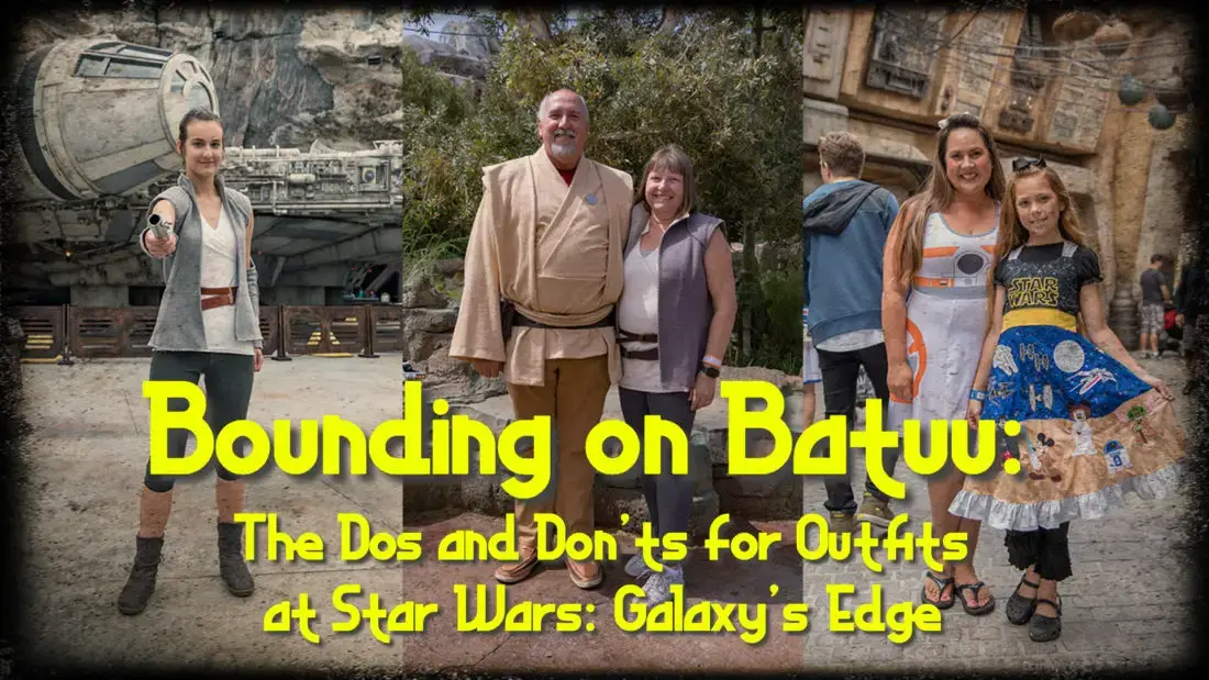 Dressing for your visit to Star Wars: Galaxy's Edge