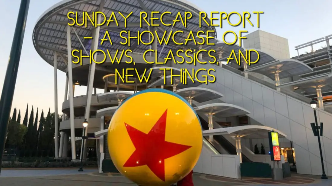 Sunday Recap Report – A Showcase of Shows, Classics, and New Things