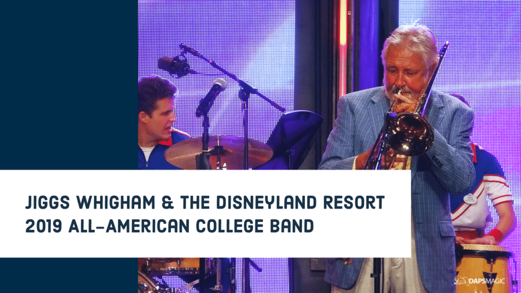 Jiggs Whigham and the Disneyland Resort 2019 All-American College Band