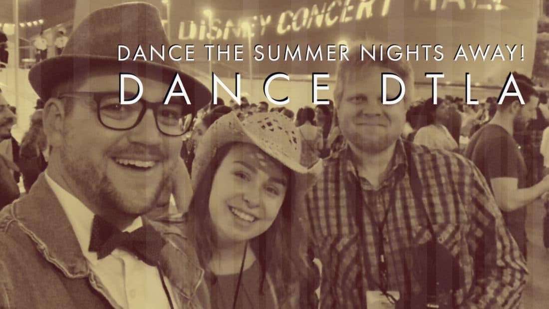 This Summer Fridays Are All About Dancing with DANCE DTLA
