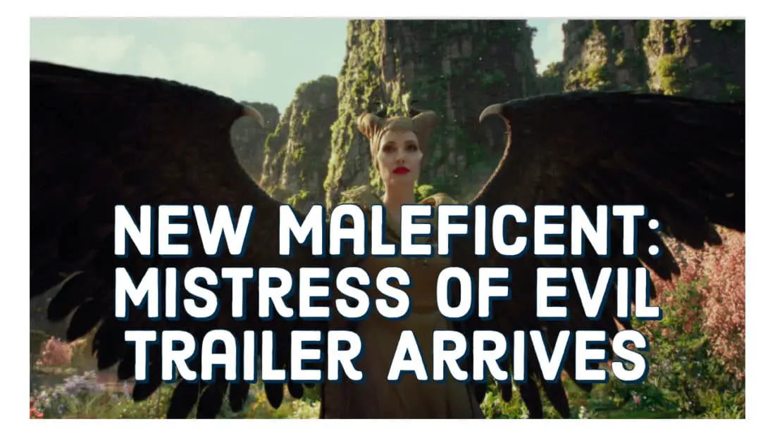 Disney Releases New Trailer for Maleficent: Mistress of Evil, Starring Angelina Jolie