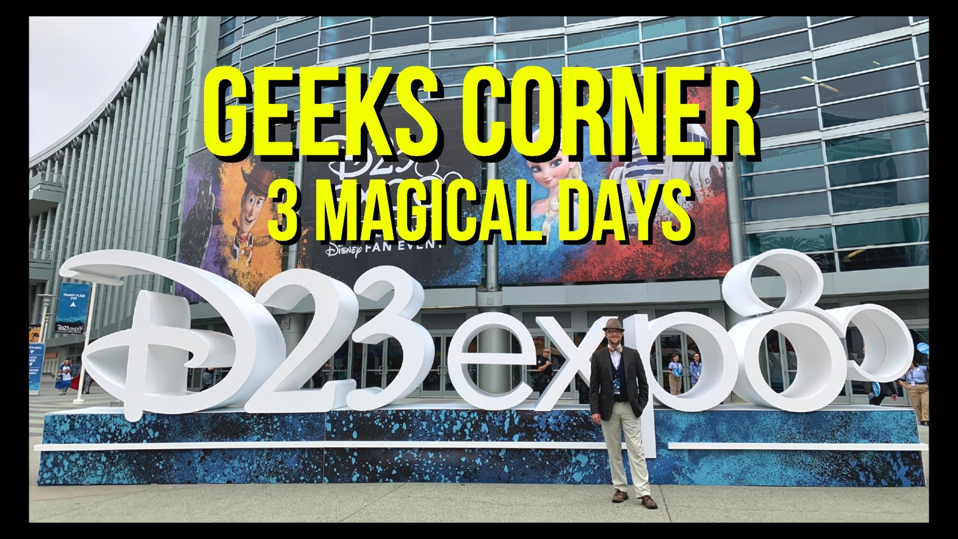 3 Magical Days – GEEKS CORNER – Episode 947 (#465)