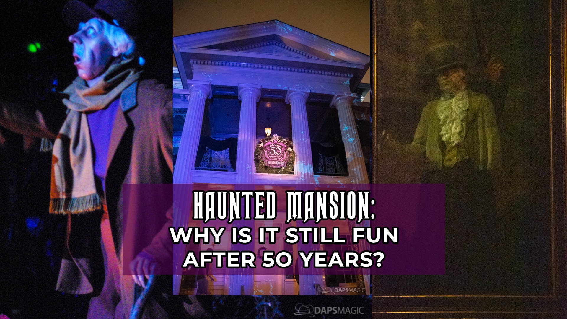 What Makes the Haunted Mansion at Disneyland Such a Hauntingly Fun Ride After 50 Years?