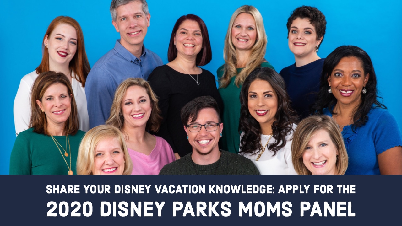 Share Your Disney Vacation Knowledge_ Apply for the 2020 Disney Parks Moms Panel